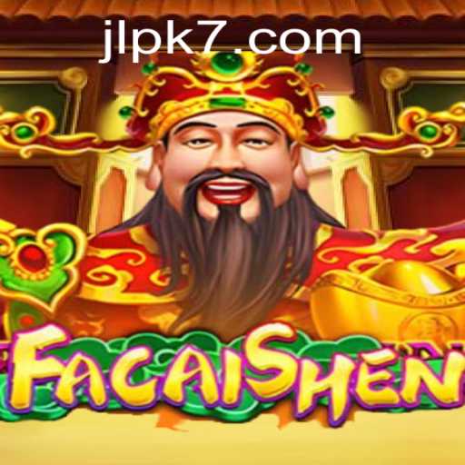 Dive into the Exciting World of FaCaiShen with PK7