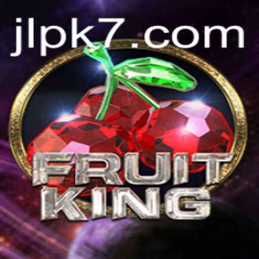 Exploring the Exciting World of FruitKing: Your Ultimate Guide to PK7