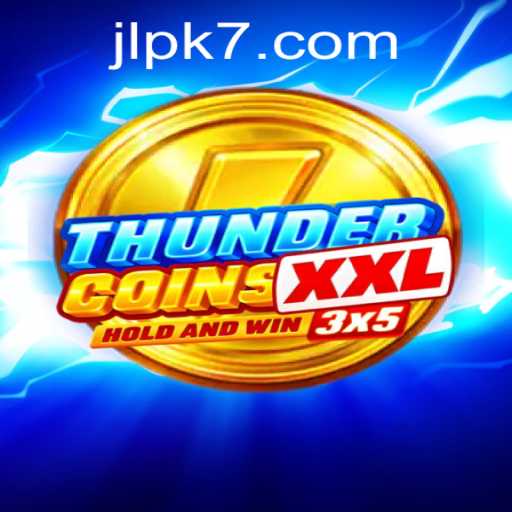 Discover the Exciting World of ThunderCoinsXxl and Mastering PK7 Strategy